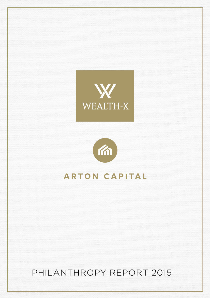 Wealth-X & Arton Capital Philanthropy Report 2015